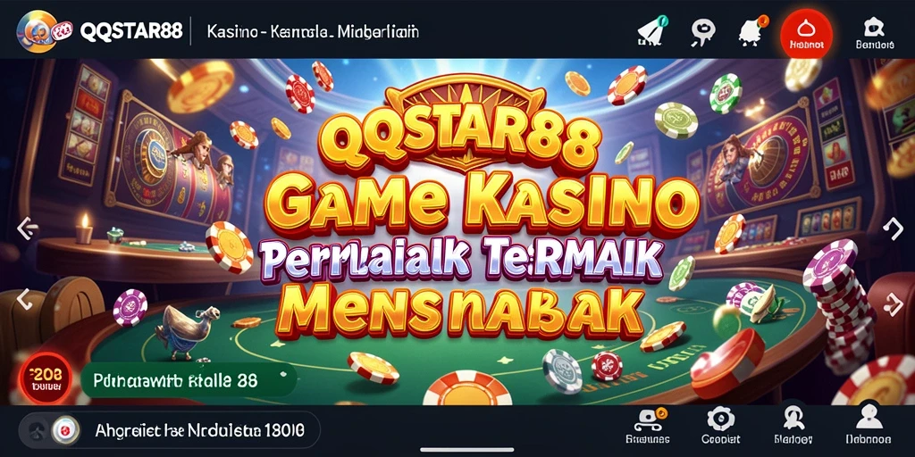 Tampilan menarik dari gameplay kasino di QQSTAR88 yang seru.